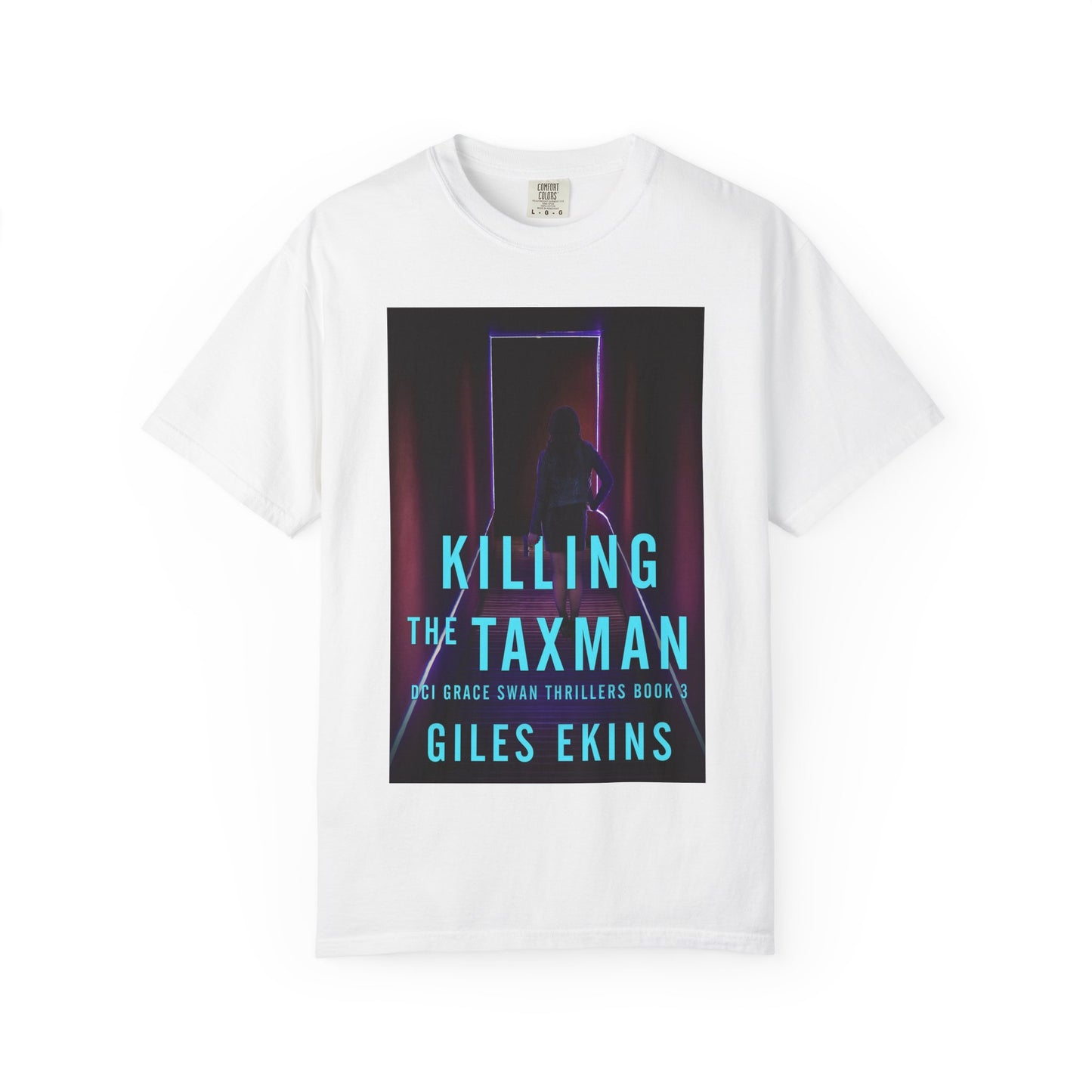Killing The Taxman - Unisex T-Shirt