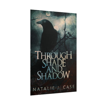 Through Shade and Shadow - Poster