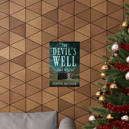 The Devil's Well - Matte Poster