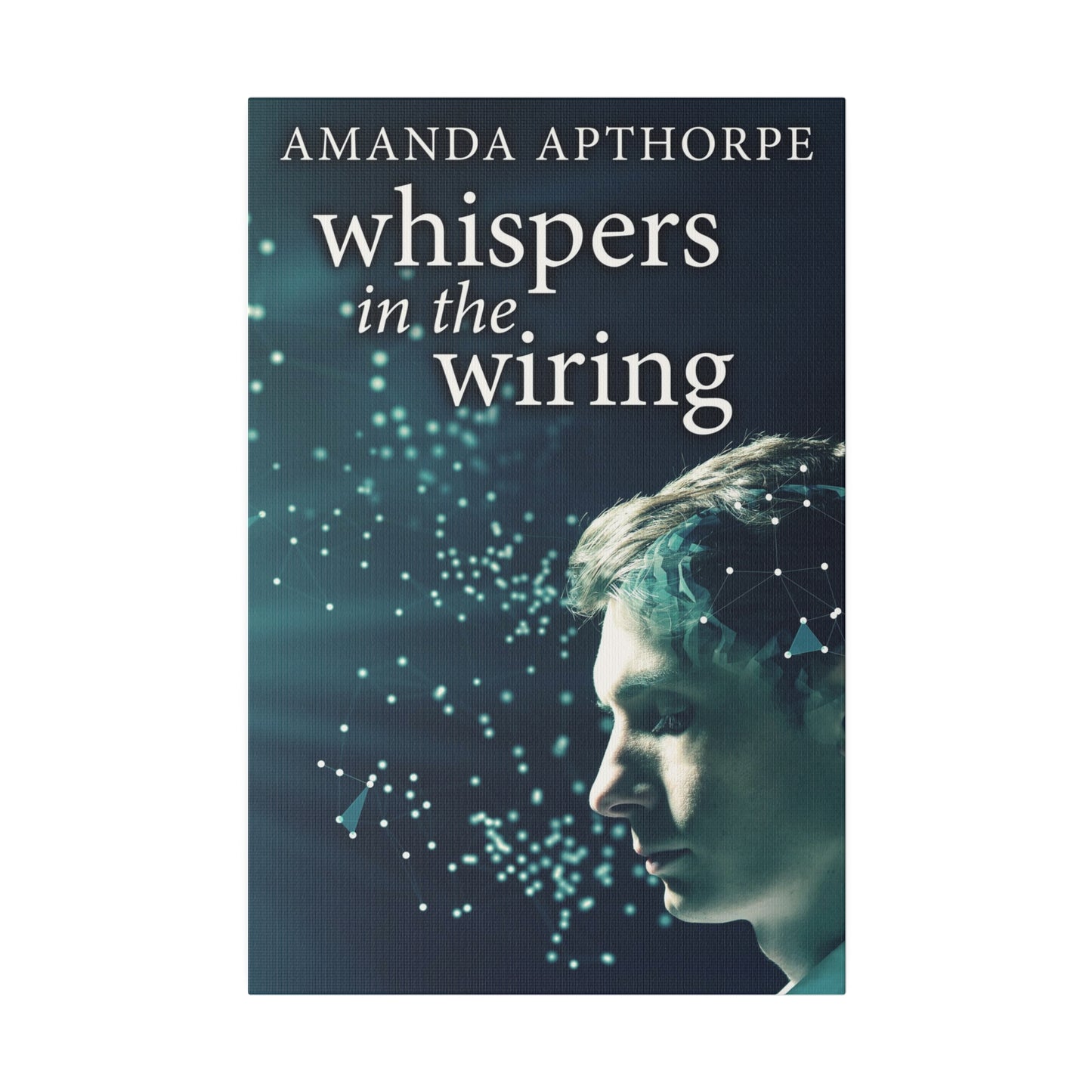 Whispers In The Wiring - Canvas