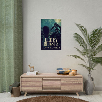 Led By Beasts - Poster
