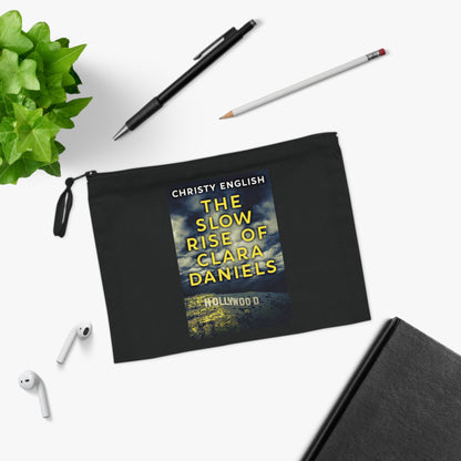 The Slow Rise Of Clara Daniels - Pencil Case