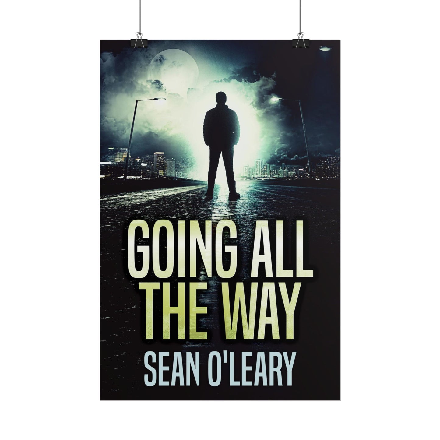 Going All The Way - Poster