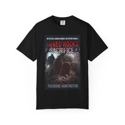 The Red Rocks Sacrifice - Unisex T-Shirt