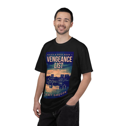Vengeance List - Unisex T-Shirt