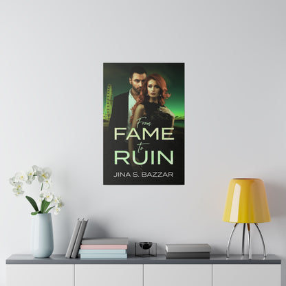 From Fame To Ruin - Canvas