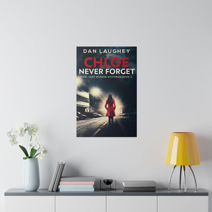 Chloe - Never Forget - Canvas
