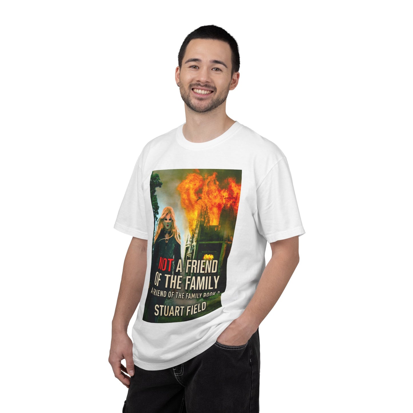 Not A Friend Of The Family - Unisex T-Shirt