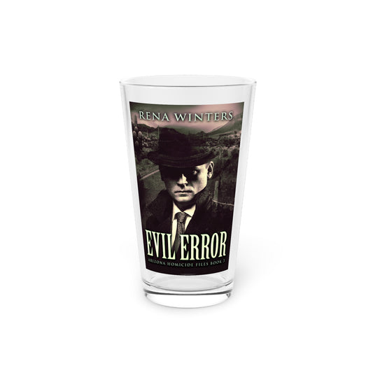 Evil Error - Pint Glass