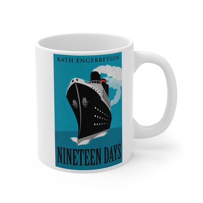 Nineteen Days - Ceramic Coffee Cup