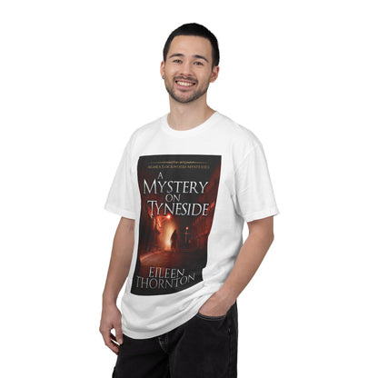 A Mystery On Tyneside - Unisex T-Shirt