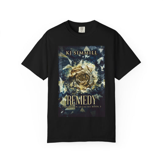 Remedy - Unisex T-Shirt