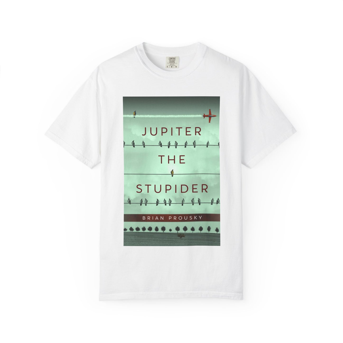 Jupiter the Stupider - Unisex T-Shirt