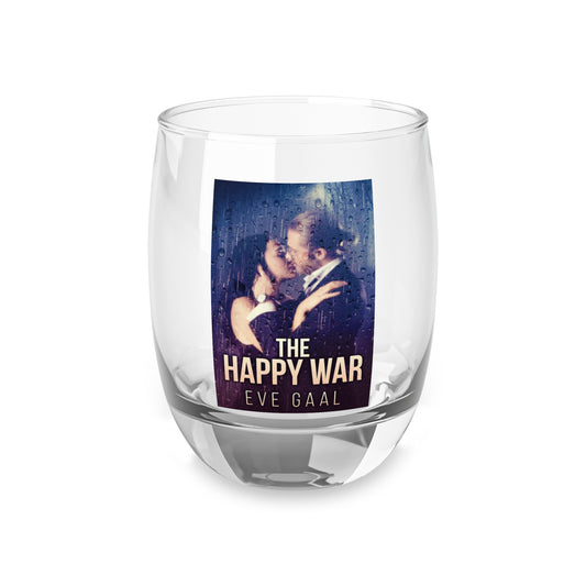 The Happy War - Whiskey Glass
