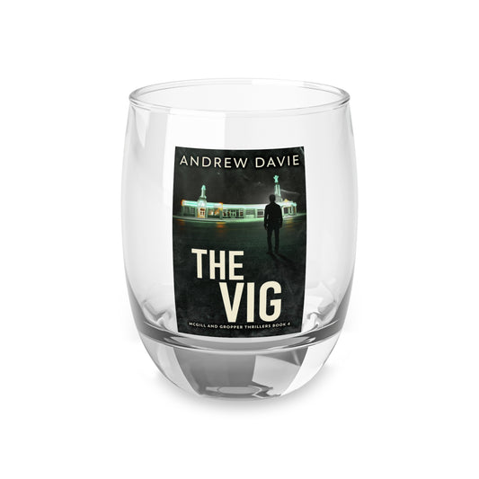 The Vig - Whiskey Glass