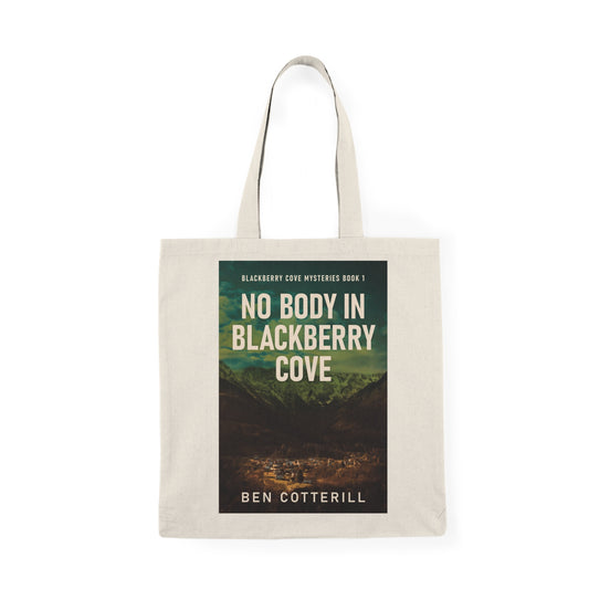 No Body in Blackberry Cove - Natural Tote Bag