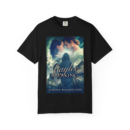 Baylee Breaking - Unisex T-Shirt