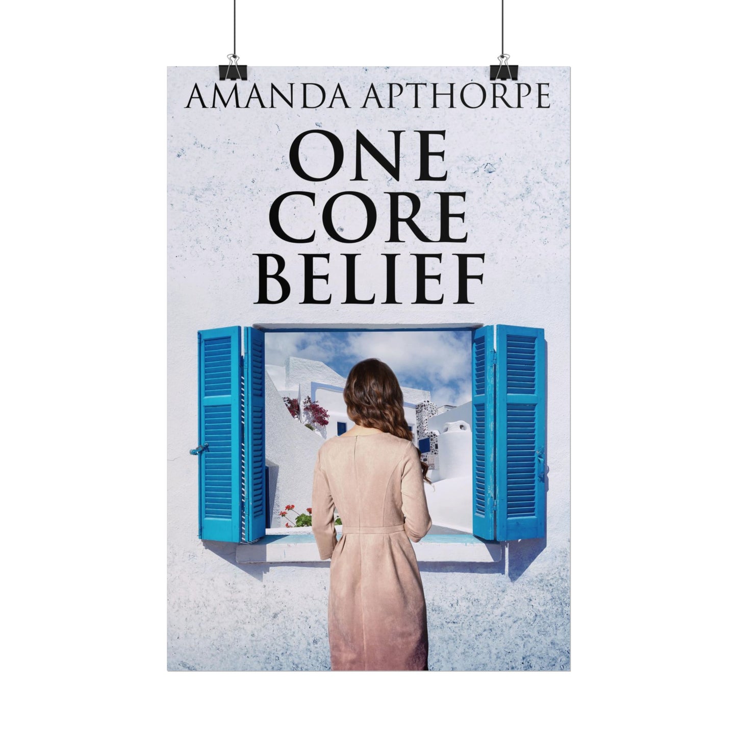 One Core Belief - Poster