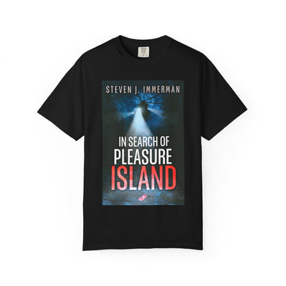 In Search of Pleasure Island - Unisex T-Shirt
