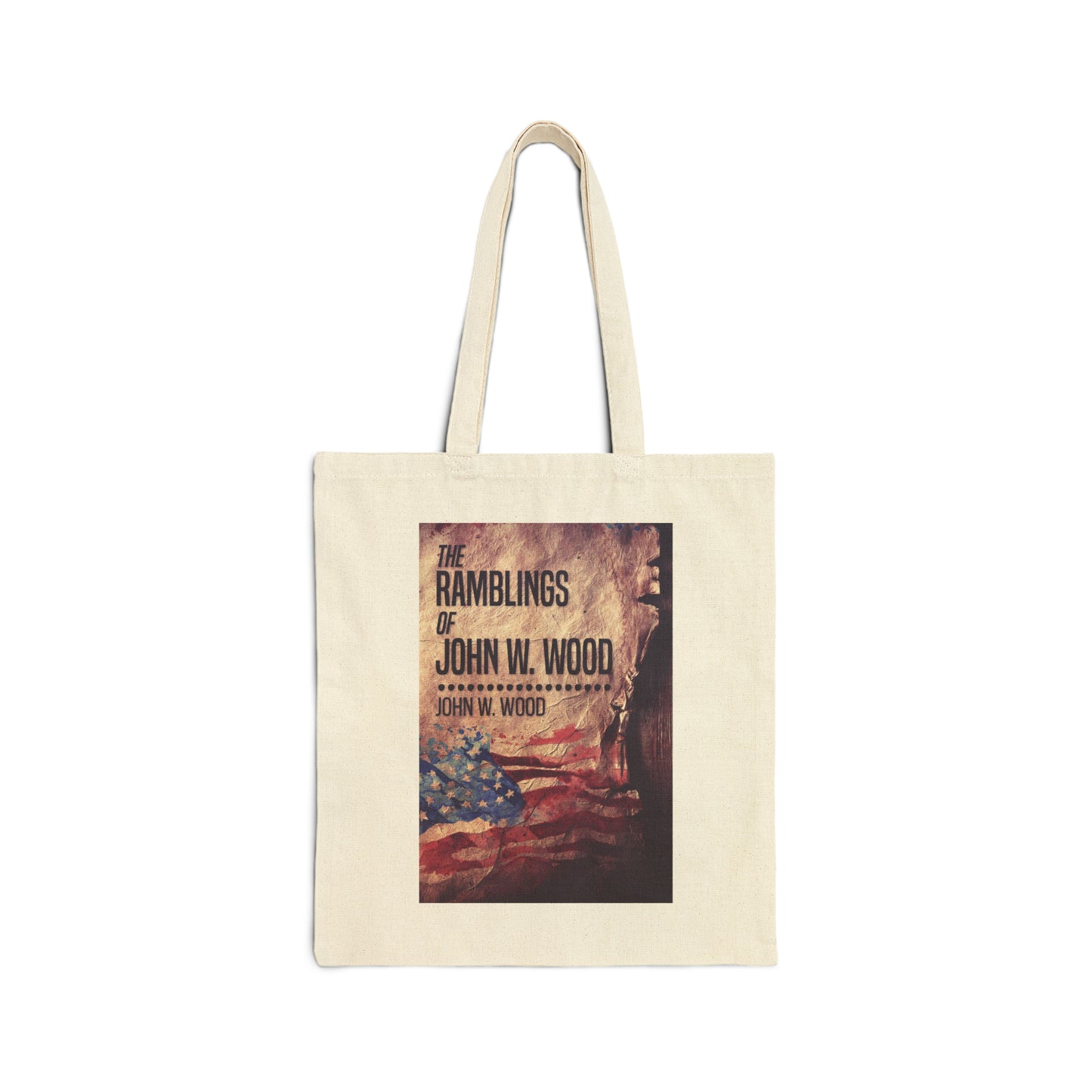 The Ramblings Of John W. Wood - Cotton Canvas Tote Bag