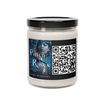 Catch A Raven - Scented Soy Candle