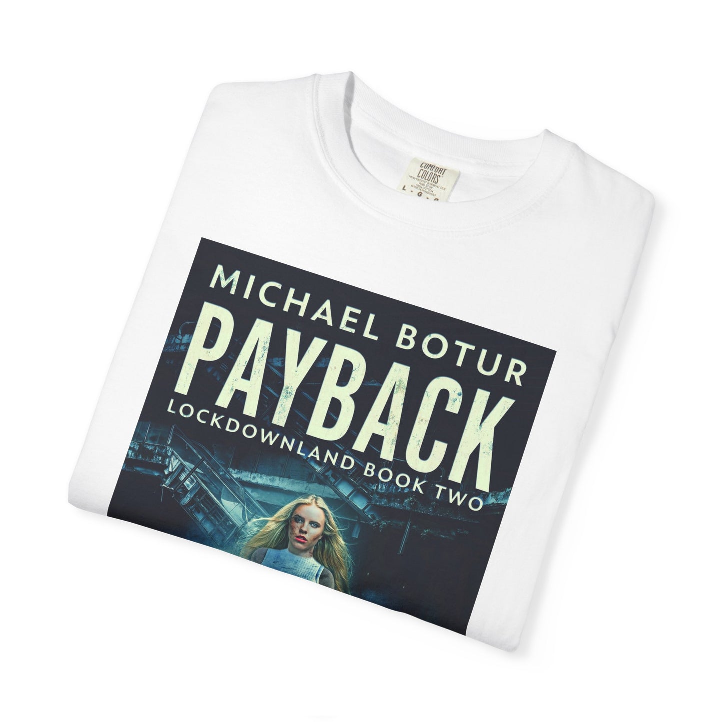 Payback - Unisex T-Shirt