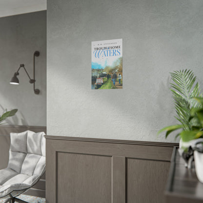 Troublesome Waters - Poster