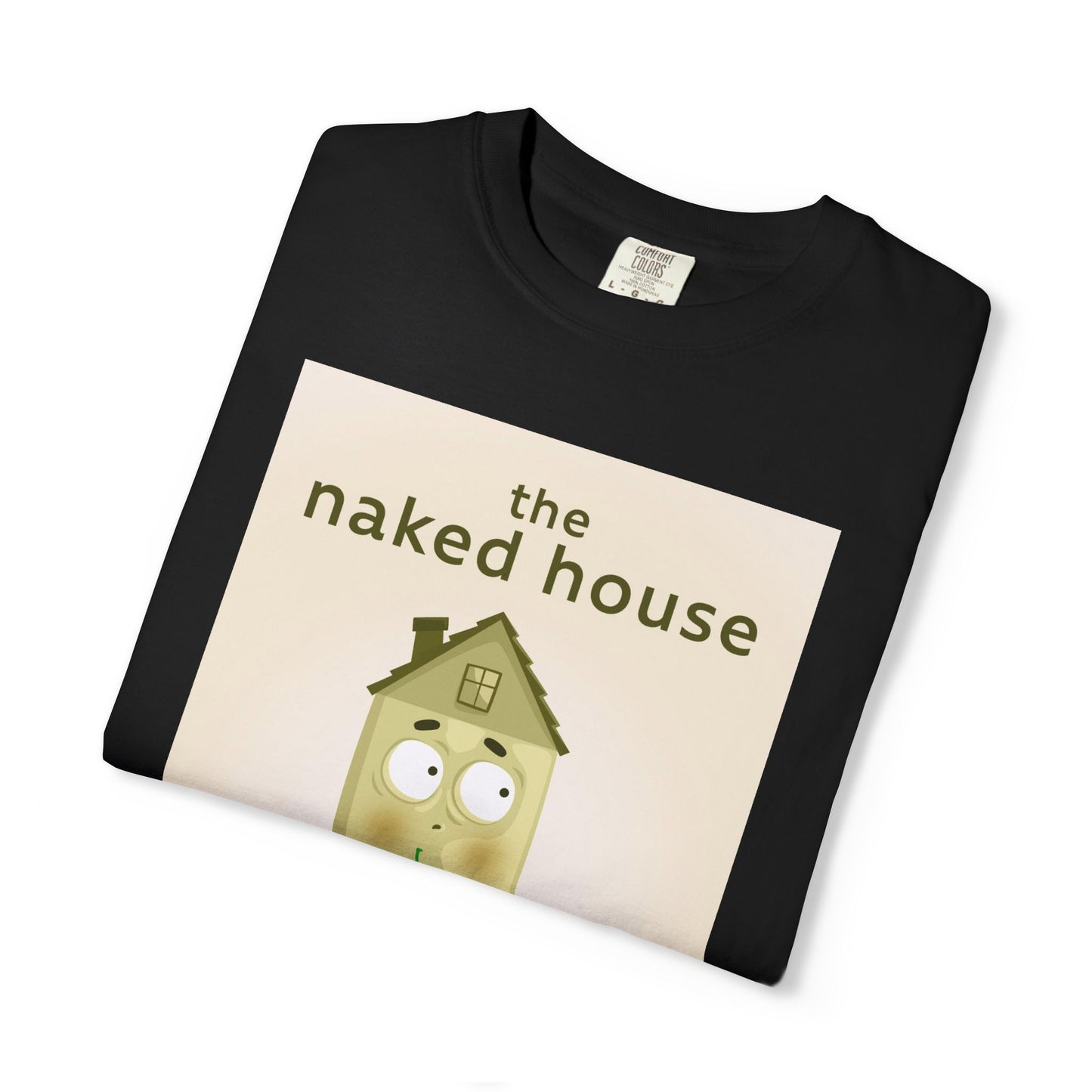 The Naked House - Unisex T-Shirt