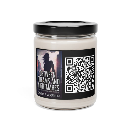 Between Dreams and Nightmares - Scented Soy Candle