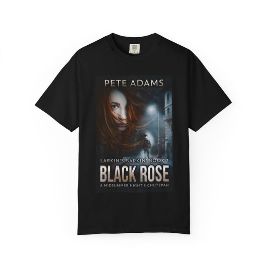 Black Rose - Unisex T-Shirt