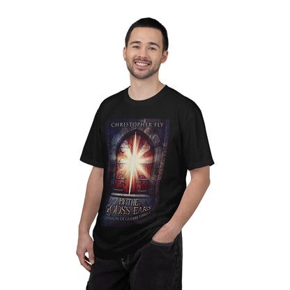 By The Gods's Ears - Unisex T-Shirt