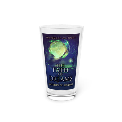 The Path of Dreams - Pint Glass
