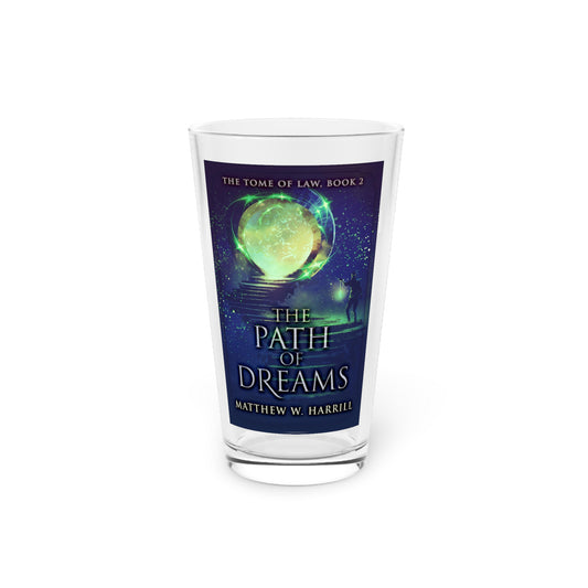The Path of Dreams - Pint Glass
