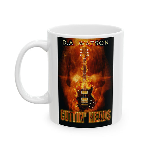 Cuttin' Heads - White Coffee Mug