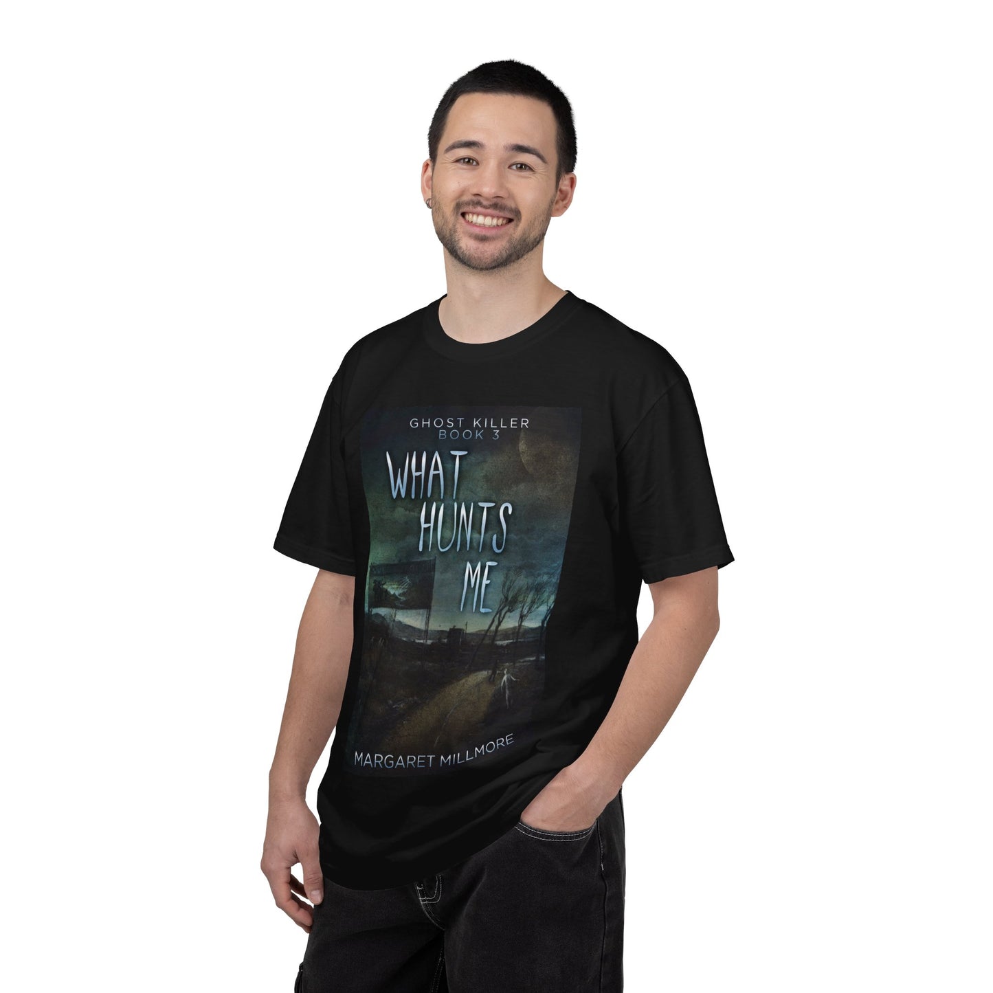 What Hunts Me - Unisex T-Shirt