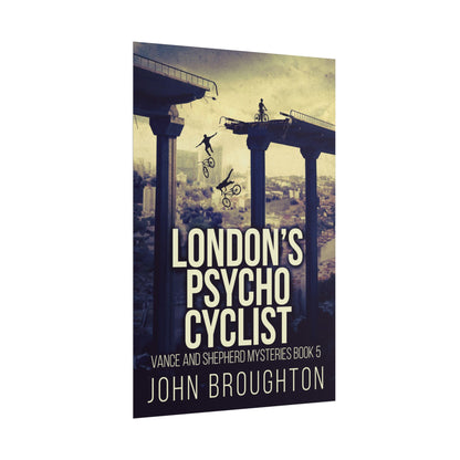 London's Psycho Cyclist - Poster