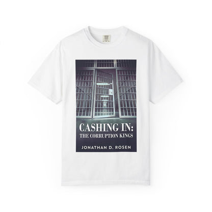 Cashing In - Unisex T-Shirt