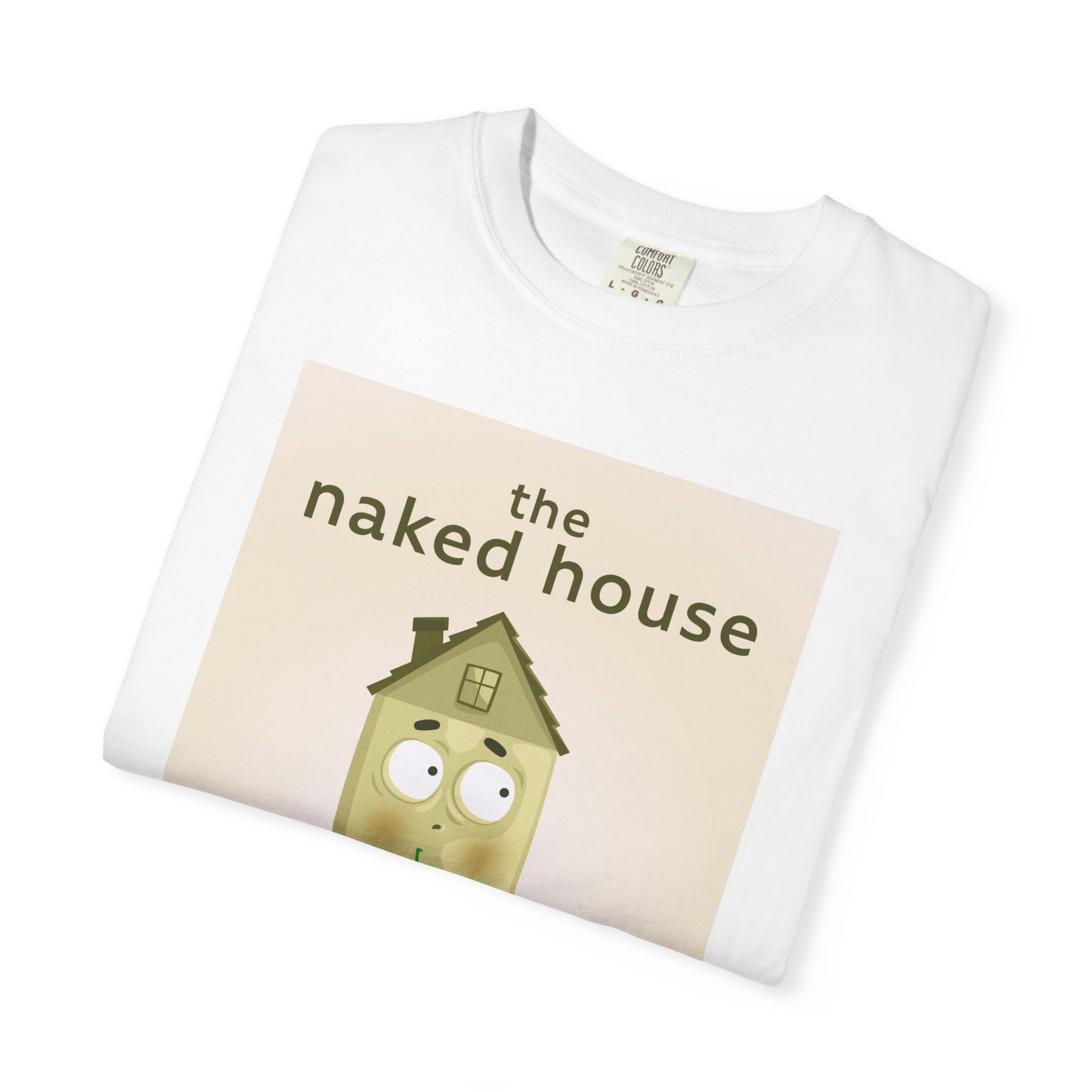 The Naked House - Unisex T-Shirt