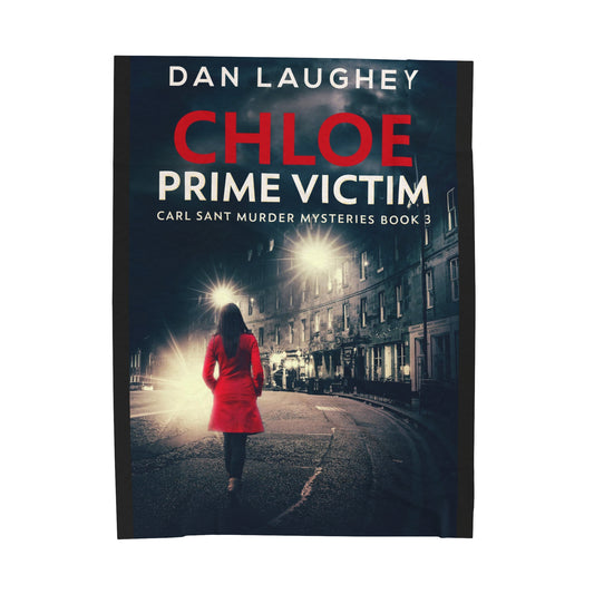 Chloe - Prime Victim - Velveteen Plush Blanket