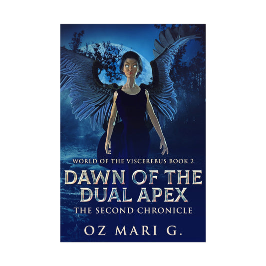 Dawn Of The Dual Apex - Rolled Poster