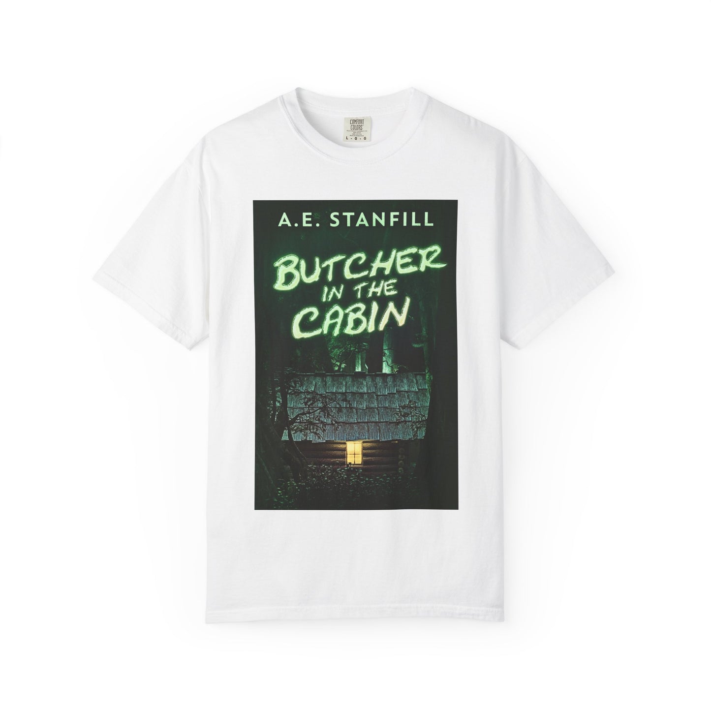 Butcher In The Cabin - Unisex T-Shirt