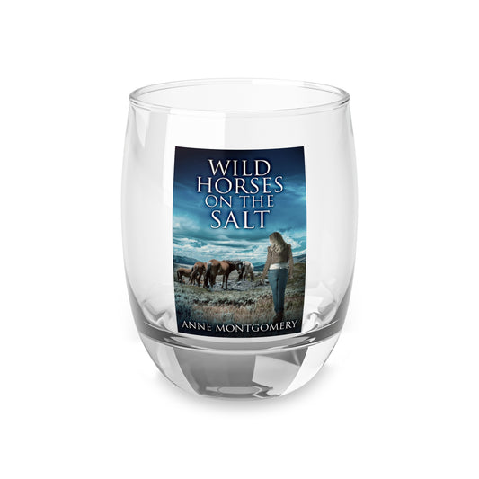 Wild Horses On The Salt - Whiskey Glass