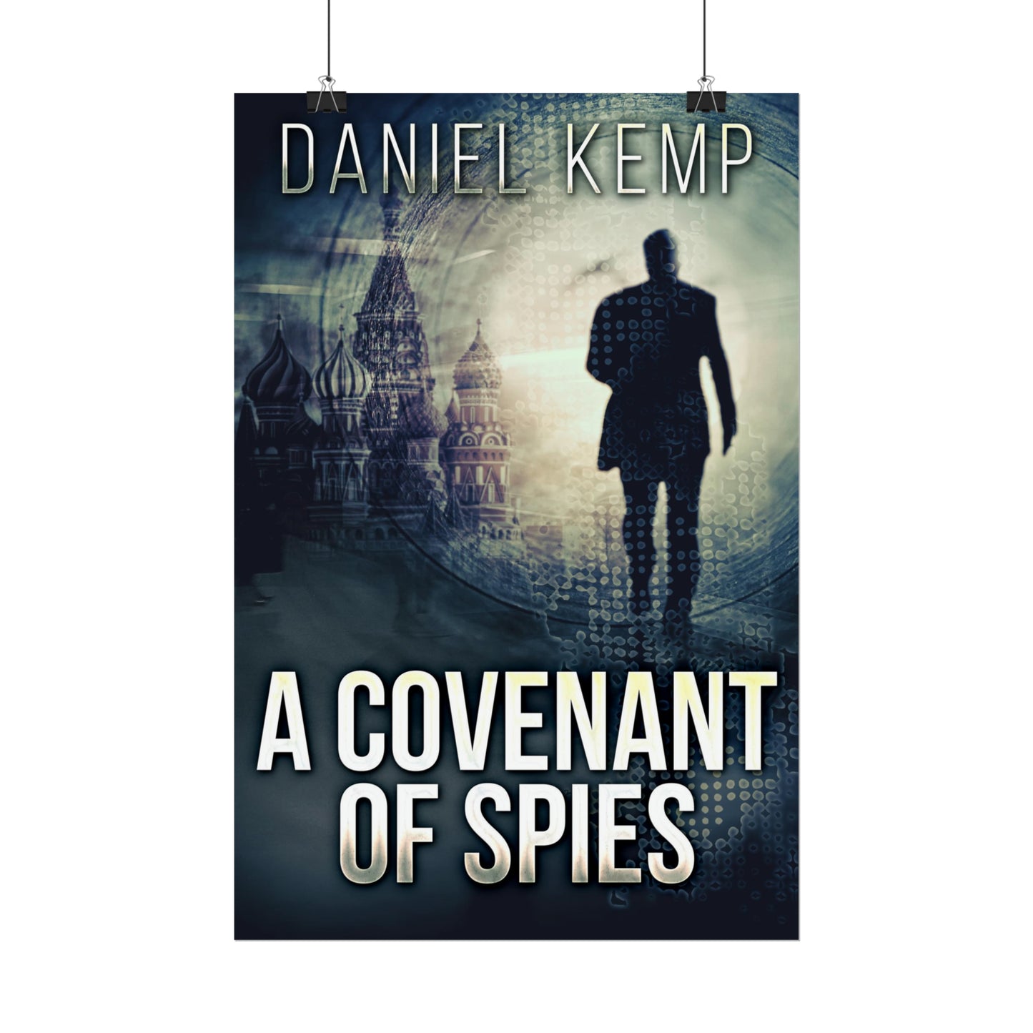 A Covenant Of Spies - Rolled Poster