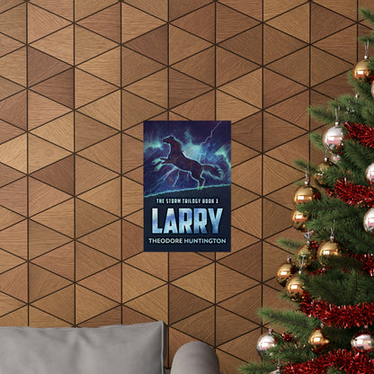 Larry - Matte Poster