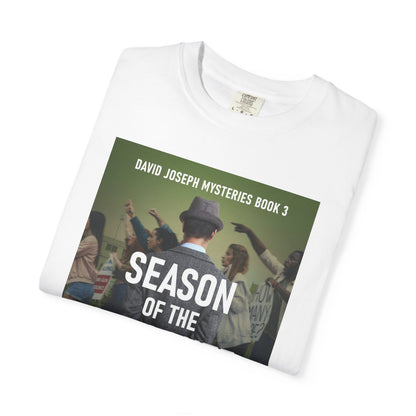 Season of the Vigilante - Unisex T-Shirt