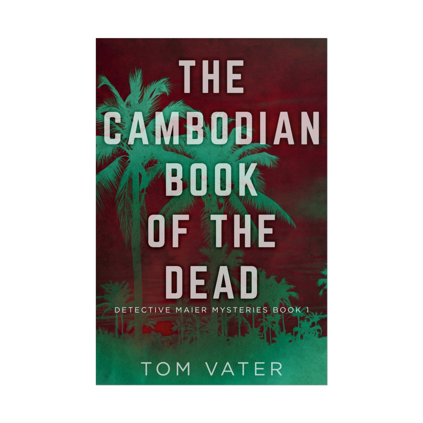 The Cambodian Book Of The Dead - Poster