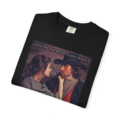 High Plains Passion - Unisex T-Shirt