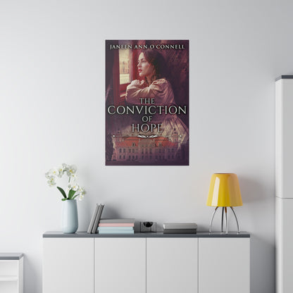 The Conviction Of Hope - Canvas