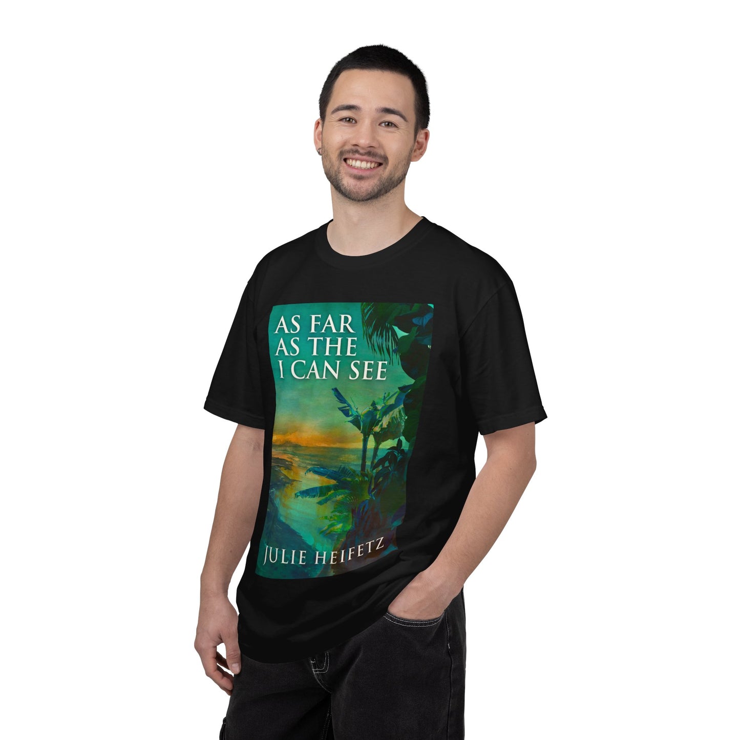 As Far As The I Can See - Unisex T-Shirt