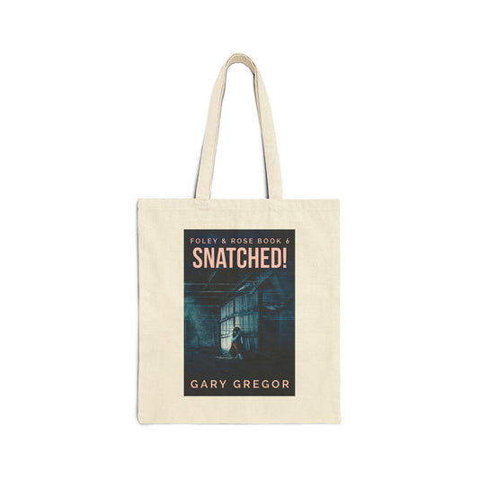 Snatched! - Cotton Canvas Tote Bag